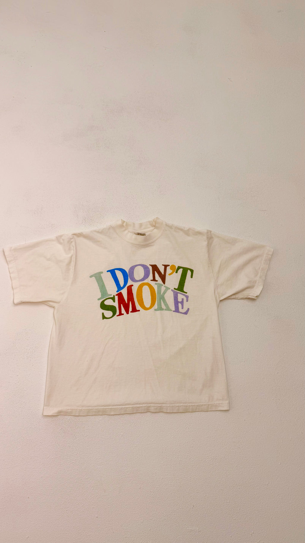 I DONT SMOKE T